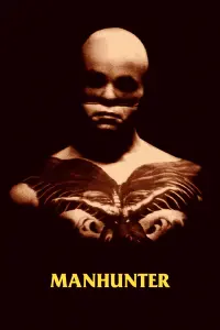 Poster to the movie "Manhunter" #244869