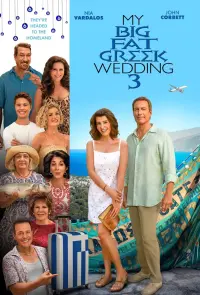 Poster to the movie "My Big Fat Greek Wedding 3" #156473