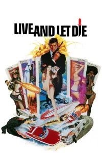 Poster to the movie "Live and Let Die" #444094