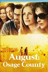 Poster to the movie "August: Osage County" #112884