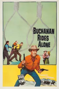 Poster to the movie "Buchanan Rides Alone" #528978