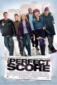 Poster to the movie "The Perfect Score" #147626