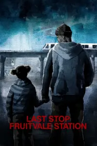 Poster to the movie "Fruitvale Station" #222043