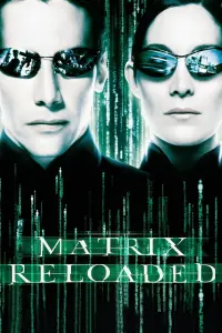 Poster to the movie "The Matrix Reloaded" #244293