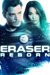 Poster to the movie "Eraser: Reborn" #146692