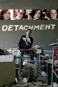 Poster to the movie "Detachment" #203930