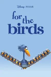 Poster to the movie "For the Birds" #212690