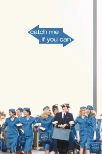 Poster to the movie "Catch Me If You Can" #25236