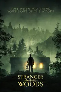 Poster to the movie "Stranger in the Woods" #366296