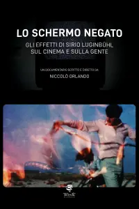 Poster to the movie "Lo schermo negato" #431221