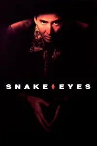 Poster to the movie "Snake Eyes" #148177