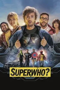 Poster to the movie "Superwho?" #156987