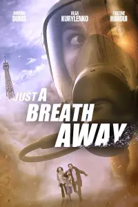 Poster to the movie "Just a Breath Away" #139212