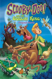 Poster to the movie "Scooby-Doo! and the Goblin King" #62976