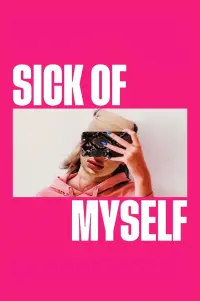 Poster to the movie "Sick of Myself" #157222