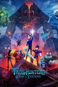 Poster to the movie "Trollhunters: Rise of the Titans" #73519