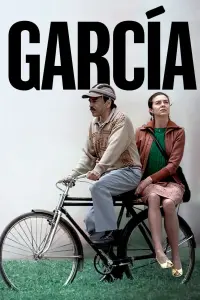 Poster to the movie "García" #496551