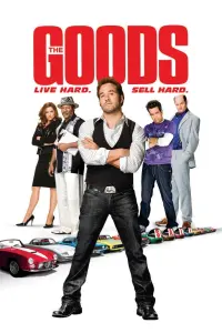 Poster to the movie "The Goods: Live Hard, Sell Hard" #147225