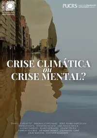 Poster to the movie "Crise Climática ou Crise Mental" #539086