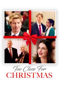 Poster to the movie "Too Close for Christmas" #398901