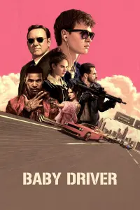 Poster to the movie "Baby Driver" #442825