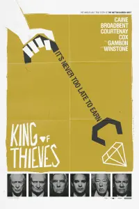 Poster to the movie "King of Thieves" #132124