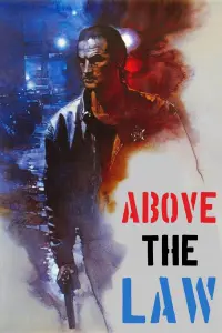 Poster to the movie "Above the Law" #306089