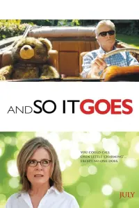 Poster to the movie "And So It Goes" #305350