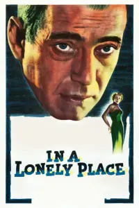 Poster to the movie "In a Lonely Place" #523001