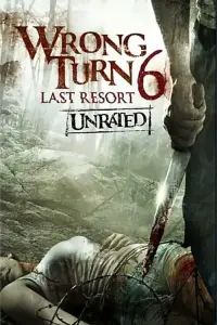 Poster to the movie "Wrong Turn 6: Last Resort" #93531