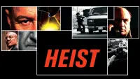 Backdrop to the movie "Heist" #140241