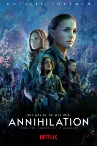 Poster to the movie "Annihilation" #286655