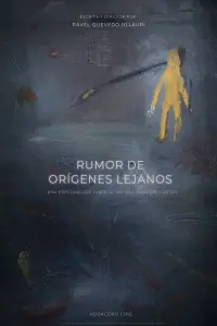 Poster to the movie "Rumor de orígenes lejanos" #511047