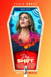 Poster to the movie "Day Shift" #74523