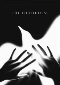 Poster to the movie "The Lighthouse" #34317