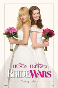 Poster to the movie "Bride Wars" #300130