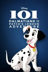 Poster to the movie "101 Dalmatians II: Patch