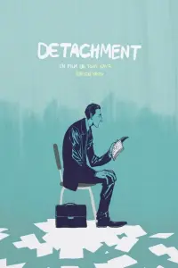 Poster to the movie "Detachment" #634696