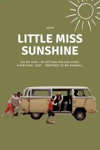 Poster to the movie "Little Miss Sunshine" #401958