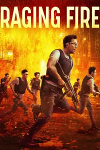 Poster to the movie "Raging Fire" #333796