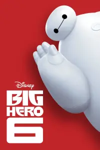 Poster to the movie "Big Hero 6" #15504