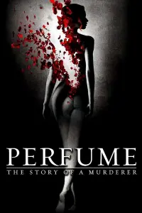 Poster to the movie "Perfume: The Story of a Murderer" #52108