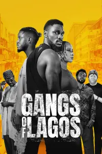 Poster to the movie "Gangs of Lagos" #345818