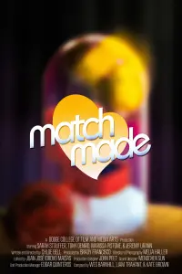 Poster to the movie "Match Made" #474094