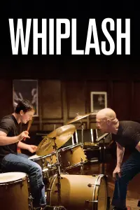 Poster to the movie "Whiplash" #16060