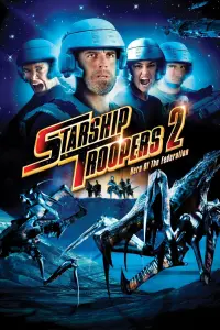 Poster to the movie "Starship Troopers 2: Hero of the Federation" #344686