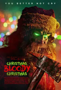 Poster to the movie "Christmas Bloody Christmas" #317365