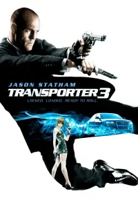 Poster to the movie "Transporter 3" #73284