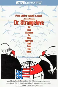 Poster to the movie "Dr. Strangelove or: How I Learned to Stop Worrying and Love the Bomb" #85426