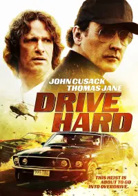 Poster to the movie "Drive Hard" #350675